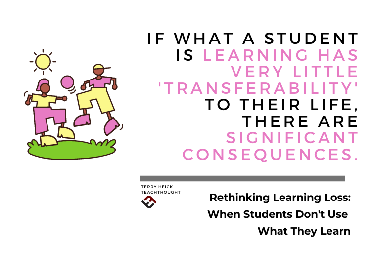 重新思考的学习损失：当学生不使用他们的学习时