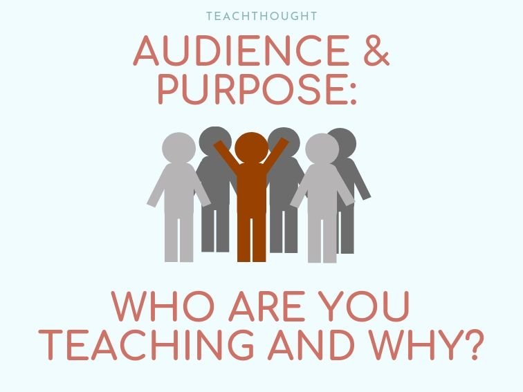 听众和目的:你在教谁?为什么?